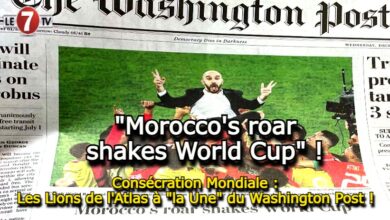 Photo of Consécration mondiale : Les Lions de l’Atlas à « la Une » du Washington Post !