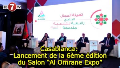 Photo of Casablanca: Lancement de la 6ème édition du Salon “Al Omrane Expo”