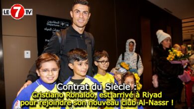 Photo of Contrat du Siècle : Cristiano Ronaldo, est arrivé à Riyad pour rejoindre son nouveau club Al-Nassr !