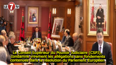 Photo of Le Conseil Supérieur du Pouvoir Judiciaire (CSPJ), condamne vivement les allégations sans fondements contenues dans la résolution du Parlement Européen 