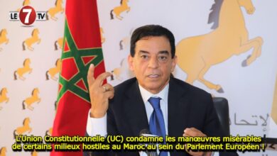 Photo of L’Union Constitutionnelle (UC) condamne les manœuvres misérables de certains milieux hostiles au Maroc au sein du Parlement Européen !