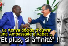 Photo of Le Kenya décide d’ouvrir une Ambassade à Rabat,…et plus si affinité !