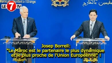 Photo of Josep Borrell: « Le Maroc est le partenaire le plus dynamique et le plus proche de l’Union Européenne » ! (vidéo)