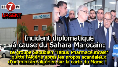 Photo of Le groupe Saoudien « Tabuk Pharmaceuticals » quitte l’Algérie après les propos scandaleux d’un ministre algérien sur la carte du Maroc !  (vidéo)