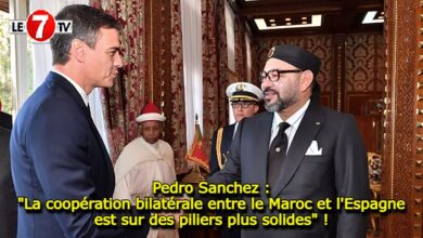 Photo of Pedro Sanchez : « La coopération bilatérale entre le Maroc et l’Espagne est sur des piliers plus solides » !