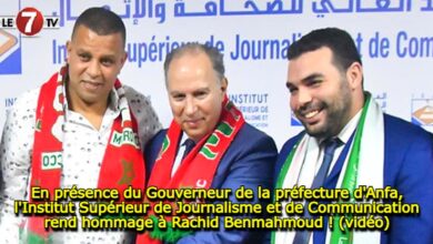 Photo of En présence du Gouverneur de la préfecture d’Anfa, l’Institut Supérieur de Journalisme et de Communication rend hommage à Rachid Benmahmoud ! (vidéo)