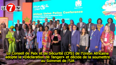 Photo of Le Conseil de Paix et de Sécurité (CPS) de l’Union Africaine adopte la «Déclaration de Tanger» et décide de la soumettre au Sommet de l’UA