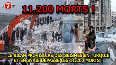 Photo of LE BILAN PROVISOIRE DES SÉISMES EN TURQUIE ET EN SYRIE DÉPASSE LES 11.200 MORTS !