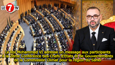 Photo of Le Roi Mohammed VI adresse un message aux participants à la 2ème Conférence des Chefs d’Etats et de Gouvernements de la Commission Climat pour la région du Sahel