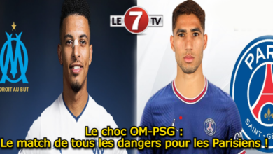 Photo of Le choc OM-PSG : Le match de tous les dangers pour les Parisiens ! 