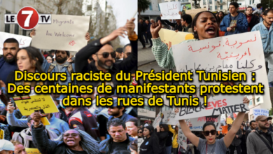 Photo of Discours raciste du Président Tunisien : Des centaines de manifestants protestent dans les rues de Tunis !