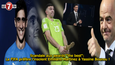 Photo of Scandale aux awards « the best »: La FIFA préfère l’insolent Emiliano Martinez à Yassine Bounou !