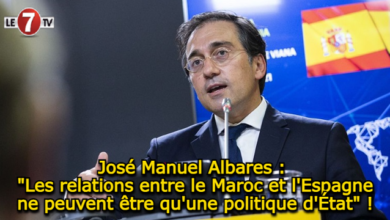 Photo of José Manuel Albares : « Les relations entre le Maroc et l’Espagne ne peuvent être qu’une politique d’État » !