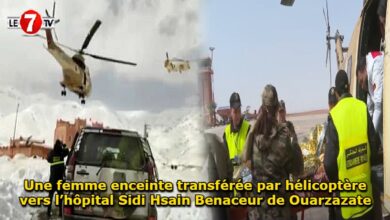 Photo of Une femme enceinte transférée par hélicoptère vers l’hôpital Sidi Hsain Benaceur de Ouarzazate