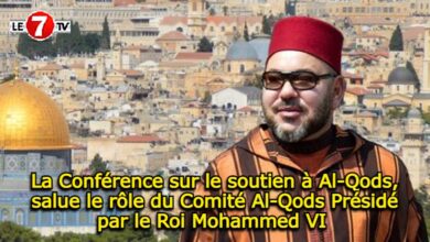 Photo of La Conférence sur le soutien à Al-Qods, salue le rôle du Comité Al-Qods Présidé par le Roi Mohammed VI 