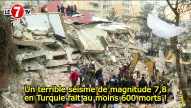 Photo of Un terrible séisme de magnitude 7,8 en Turquie fait au moins 600 morts !
