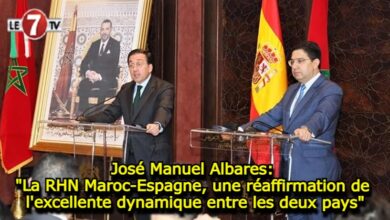 Photo of José Manuel Albares: « La RHN Maroc-Espagne, une réaffirmation de l’excellente dynamique entre les deux pays »