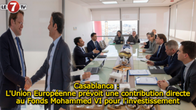 Photo of Casablanca : L’Union Européenne prévoit une contribution directe au Fonds Mohammed VI pour l’investissement