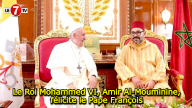 Photo of Le Roi Mohammed VI, Amir Al-Mouminine, félicite le Pape François