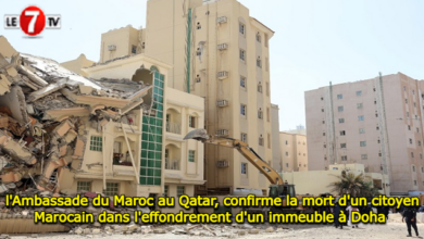 Photo of l’Ambassade du Maroc au Qatar, confirme la mort d’un citoyen Marocain dans l’effondrement d’un immeuble à Doha 