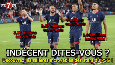 Photo of Découvrez les salaires incroyables des stars du PSG !