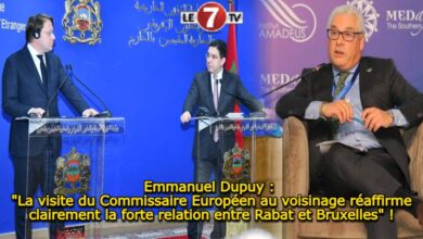 Photo of Emmanuel Dupuy : « La visite du Commissaire Européen au voisinage réaffirme clairement la forte relation entre Rabat et Bruxelles » !