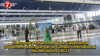 Photo of L’Aéroport Mohammed V de Casablanca triplement distingué par le Conseil International des Aéroports (ACI)