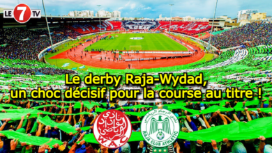 Photo of Le derby Raja-Wydad, un choc décisif pour la course au titre !