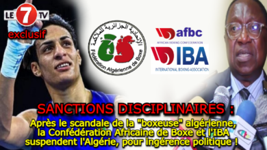 Photo of Après le scandale de la « boxeuse » algérienne, la Confédération Africaine de Boxe et l’IBA suspendent l’Algérie, pour ingérence politique !