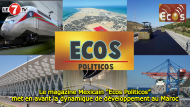 Photo of Le magazine Mexicain « Ecos Politicos” met en avant la dynamique de développement au Maroc