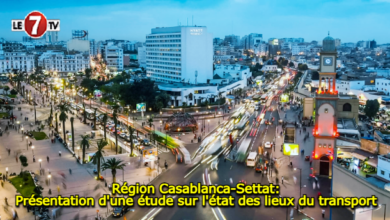 Photo of Région Casablanca-Settat: Présentation d’une étude sur l’état des lieux du transport