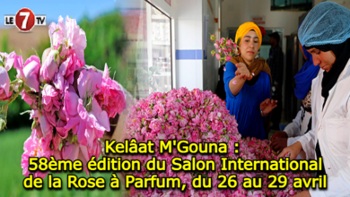 Photo of Kelâat M’Gouna : 58ème édition du Salon International de la Rose à Parfum, du 26 au 29 avril