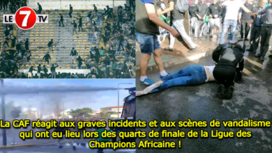 Photo of La CAF réagit aux graves incidents et aux scènes de vandalisme qui ont eu lieu lors des quarts de finale de la Ligue des Champions Africaine !