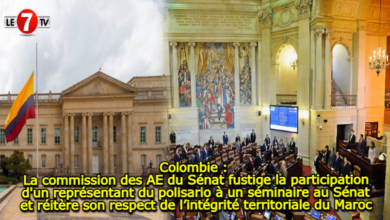 Photo of Colombie : la commission des AE du Sénat fustige la participation d’un représentant du polisario à un séminaire au Sénat et réitère son respect de l’intégrité territoriale du Maroc