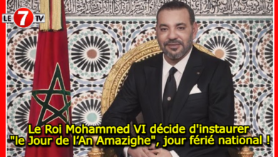 Photo of Le Roi Mohammed VI décide d’instaurer « le Jour de l’An Amazighe », jour férié national !