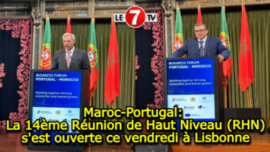 Photo of Maroc-Portugal: La 14ème Réunion de Haut Niveau (RHN) s’est ouverte ce vendredi à Lisbonne