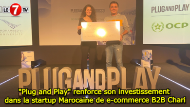 Photo of « Plug and Play » renforce son investissement dans la startup Marocaine de e-commerce B2B Chari