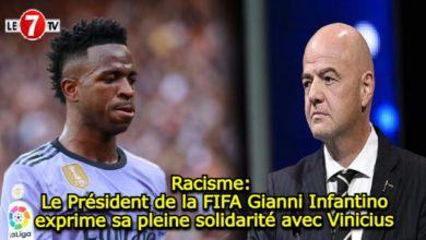 Photo of Racisme: Le Président de la FIFA Gianni Infantino exprime sa pleine solidarité avec Vinicius