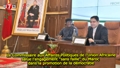 Photo of Le Commissaire aux Affaires Politiques de l’Union Africaine salue l’engagement « sans faille » du Maroc dans la promotion de la démocratie