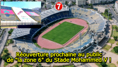 Photo of Réouverture prochaine au public de « la zone 6 » du Stade Mohammed V !
