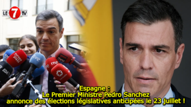 Photo of Espagne : Le Premier Ministre Pedro Sanchez annonce des élections législatives anticipées le 23 juillet !