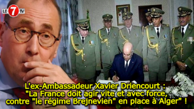 Photo of Xavier Driencourt : « La France doit agir vite et avec force, contre « le régime Brejnevien » en place à Alger » !