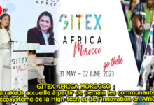 Photo of GITEX AFRICA MOROCCO : Marrakech accueille à partir de demain les communautés de l’écosystème de la High-tech et de l’innovation en Afrique