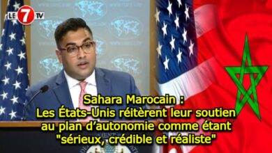 Photo of Sahara Marocain : Les États-Unis réitèrent leur soutien au plan d’autonomie comme étant « sérieux, crédible et réaliste »