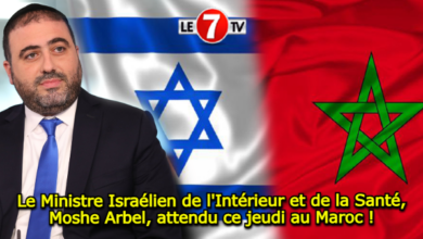 Photo of Le Ministre Israélien de l’Intérieur et de la Santé, Moshe Arbel, attendu ce jeudi au Maroc !