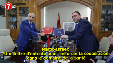 Photo of Maroc-Israël: Une lettre d’entente pour renforcer la coopération dans le domaine de la santé