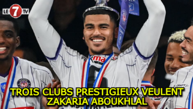 Photo of TROIS CLUBS PRESTIGIEUX VEULENT ZAKARIA ABOUKHLAL !