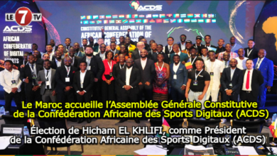 Photo of Le Maroc accueille l’Assemblée Générale Constitutive de la Confédération Africaine des Sports Digitaux (ACDS)