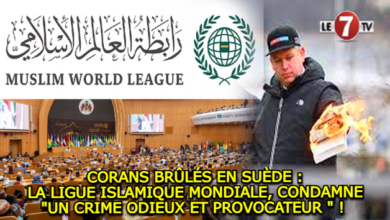 Photo of CORANS BRÛLÉS EN SUÈDE : LA LIGUE ISLAMIQUE MONDIALE, CONDAMNE « UN CRIME ODIEUX ET PROVOCATEUR  » ! 