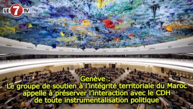 Photo of Genève : Le groupe de soutien à l’intégrité territoriale du Maroc appelle à préserver l’interaction avec le CDH de toute instrumentalisation politique